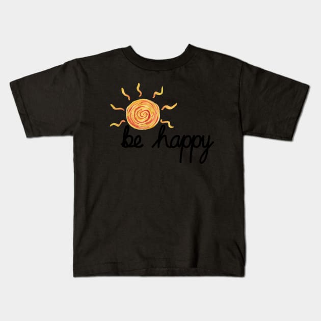 Be Happy Kids T-Shirt by quirkyandkind